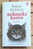 Jack Canfield - Balsam dla duszy miłośnika kotów